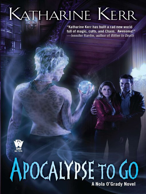 Title details for Apocalypse to Go by Katharine Kerr - Available